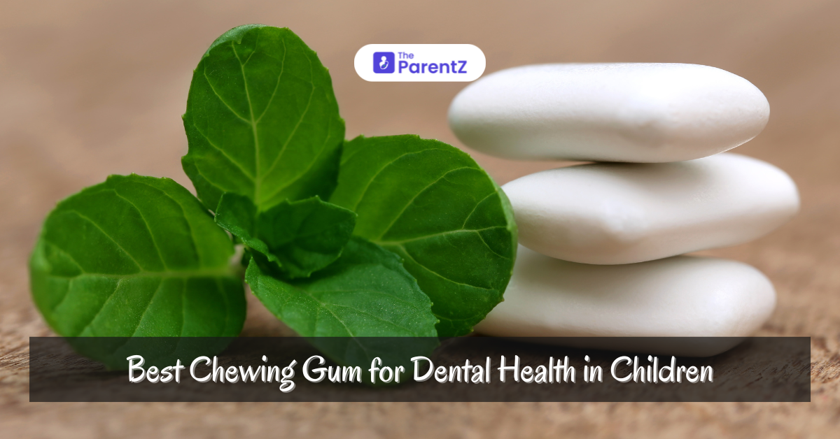 Best Chewing Gum for Children's Dental Health