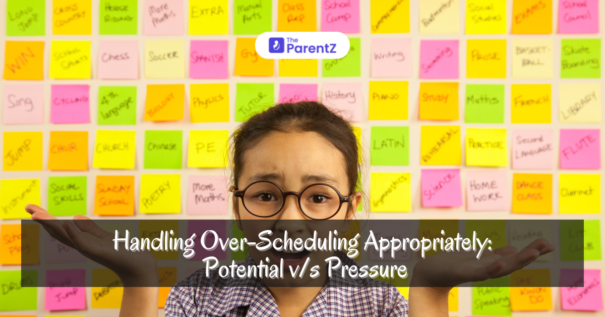 Handling Over-Scheduling Appropriately: Potential v/s Pressure