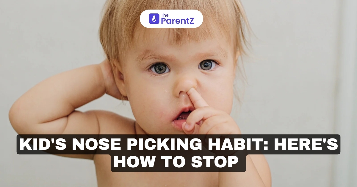 Kid's Nose Picking Habit: Here's How To Stop 