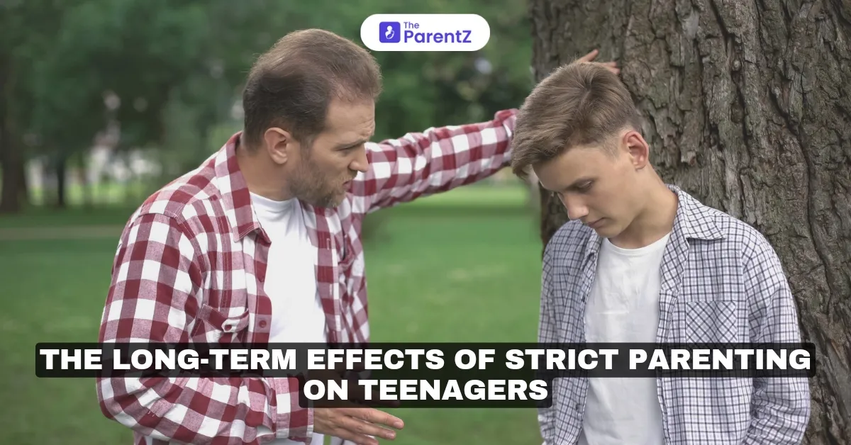 The Long-Term Effects of Strict Parenting on Teenagers