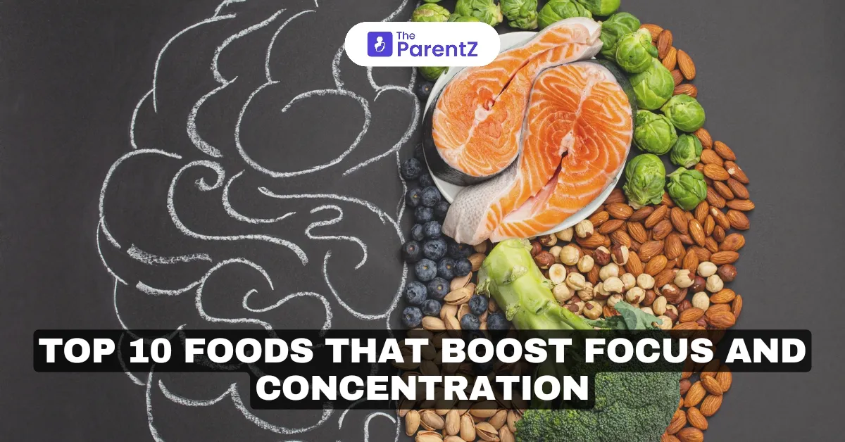 Top 10 Foods That Boost Focus and Concentration