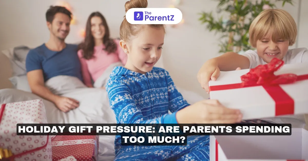 Holiday Gift Pressure: Are Parents Spending Too Much?