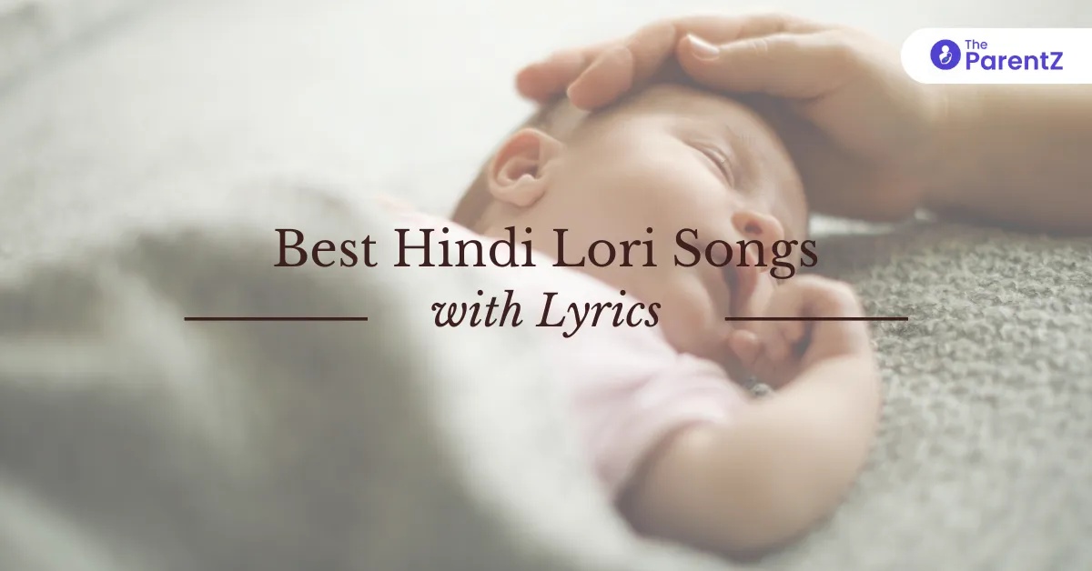 Best Hindi Lori Songs with Lyrics - Hindi Lullabies