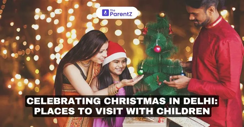 Christmas Carnivals, Events and Places to Celebrate Christmas with Kids in Delhi