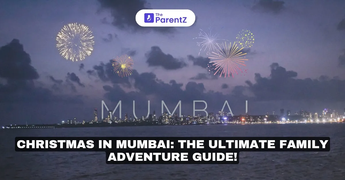 Celebrate Christmas with Kids in Mumbai: The Ultimate Family Adventure Guide!