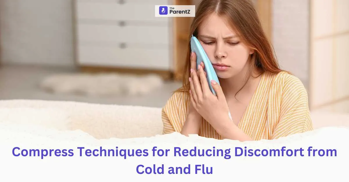 Compress Techniques for Reducing Discomfort from Cold and Flu