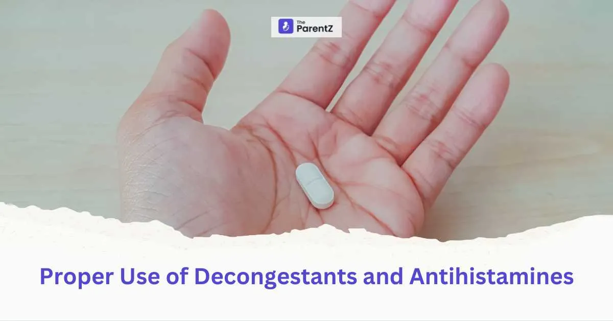 Proper Use of Decongestants and Antihistamines