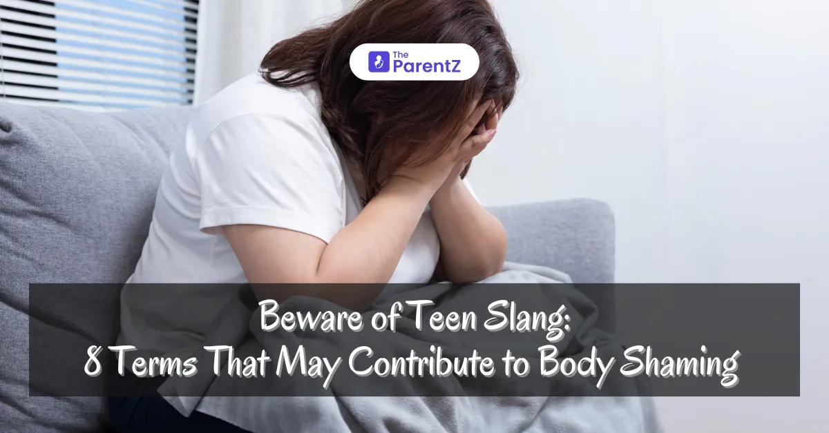 Beware of Teen Slang: 8 Terms That May Contribute to Body Shaming