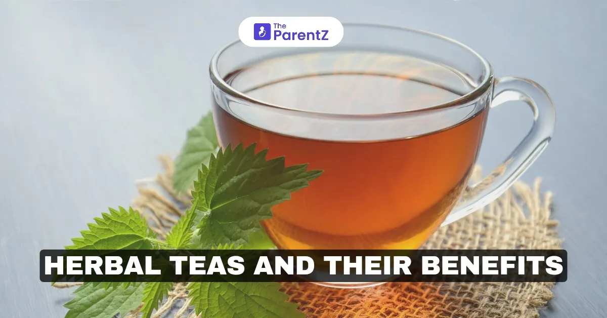 Herbal Teas and Their Benefits