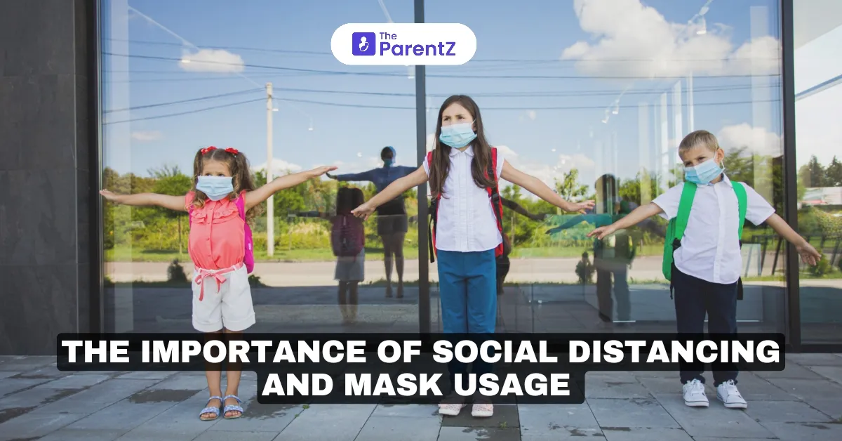 The Importance of Social Distancing and Mask Usage