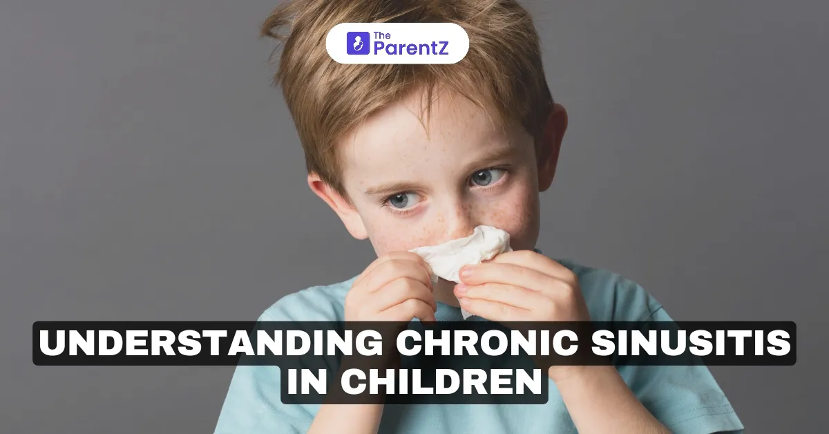 Understanding Chronic Sinusitis in Children: Causes, Prevention, and Treatment