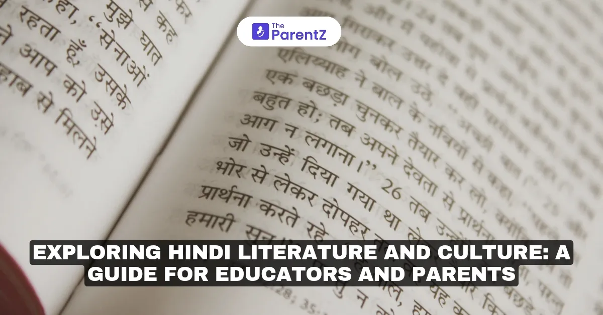 Exploring Hindi Literature and Culture: A Guide for Educators and Parents