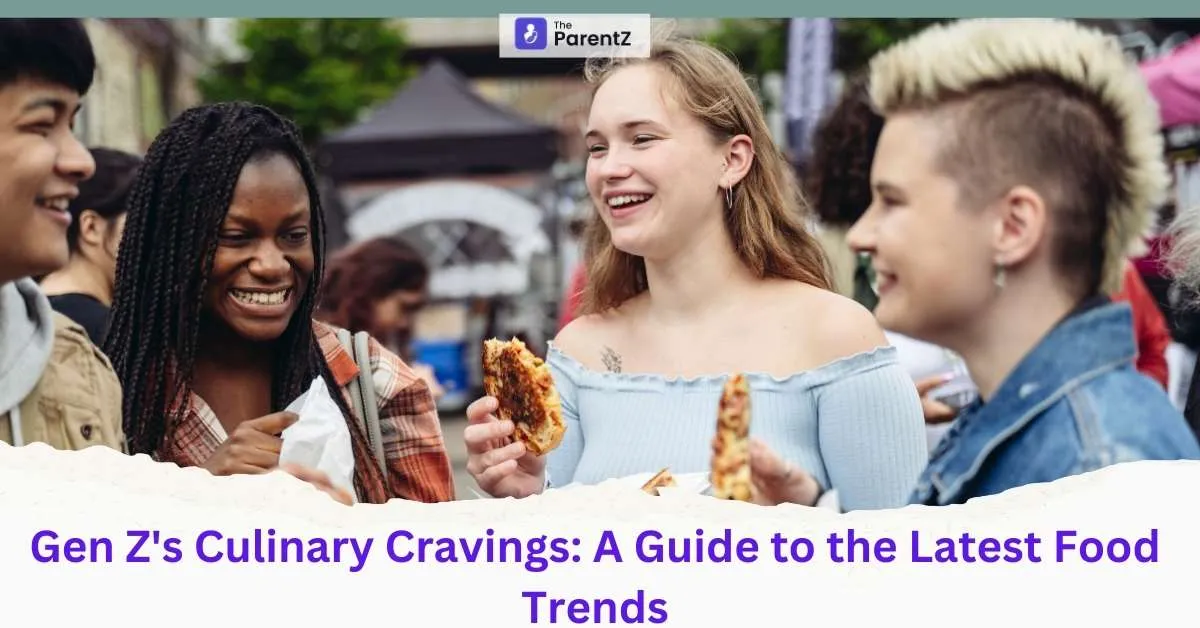 Gen Z's Culinary Cravings: A Guide to the Latest Food Trends