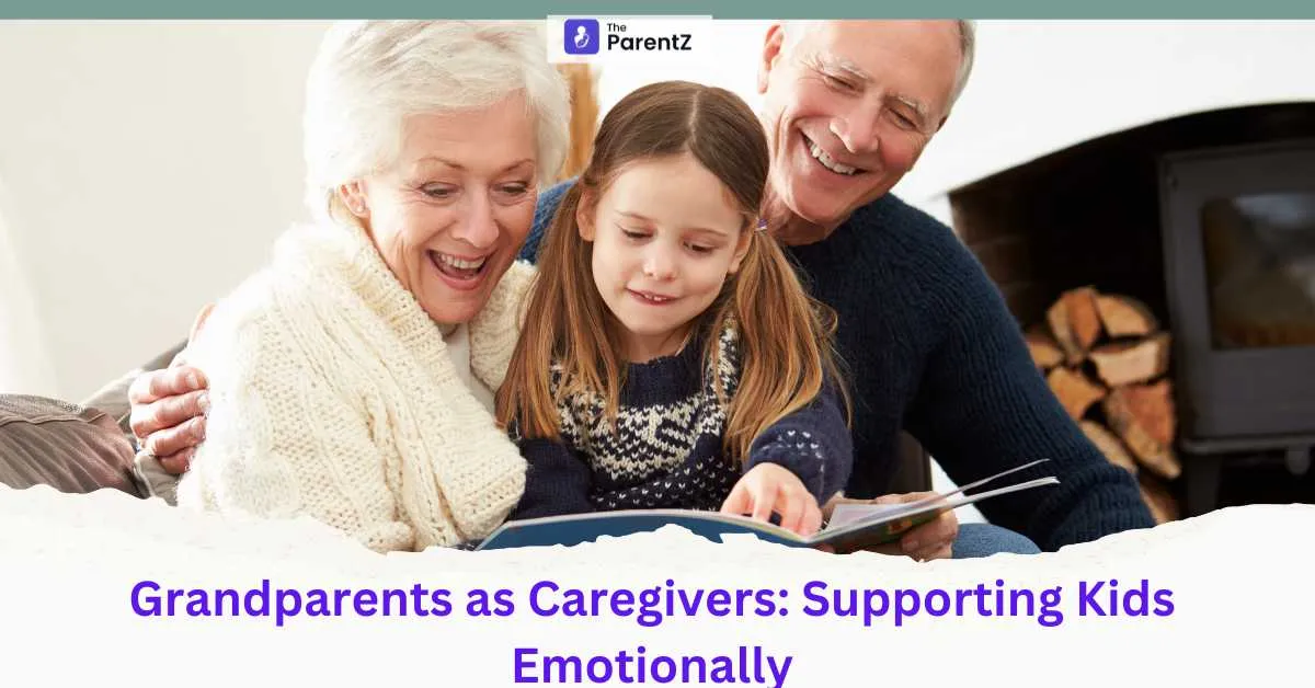 Grandparents as Caregivers: Supporting Kids Emotionally