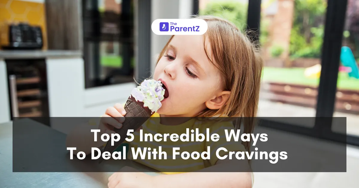 Top 5 Incredible Ways To Deal With Food Cravings