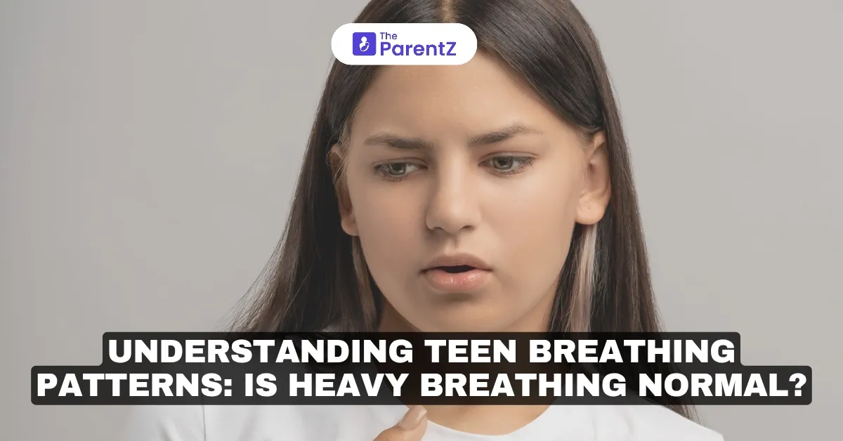 Understanding Teen Breathing Patterns: Is Heavy Breathing Normal?