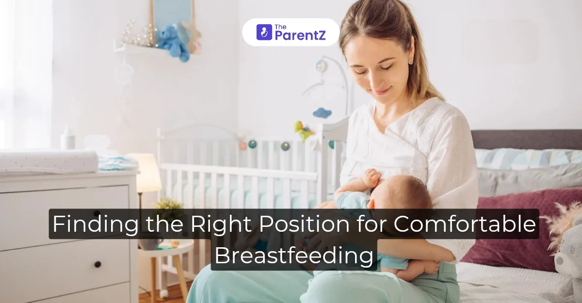 Finding the Right Position for Comfortable Breastfeeding