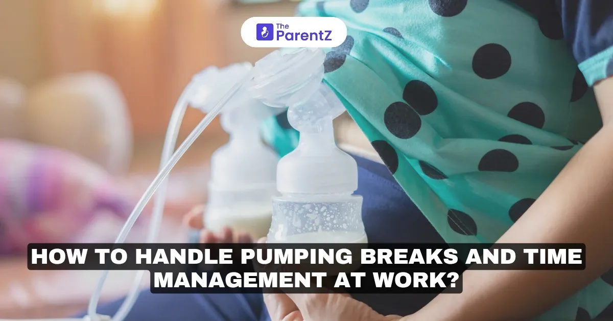 How to Handle Pumping Breaks and Time Management at Work?