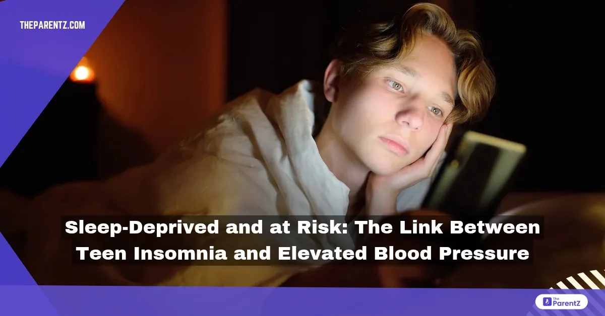 Sleep-Deprived and at Risk: The Link Between Teen Insomnia and Elevated Blood Pressure