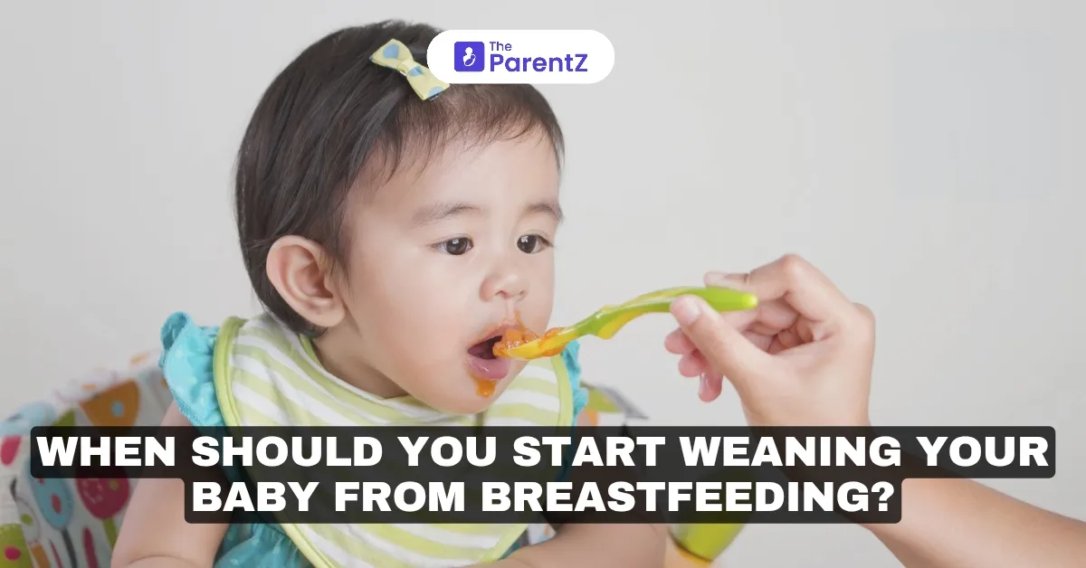 When Should You Start Weaning Your Baby from Breastfeeding?