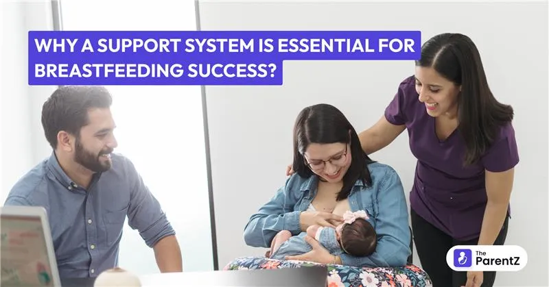 Why a Support System is Essential for Breastfeeding Success?