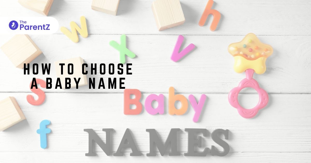 How To Choose A Baby Name