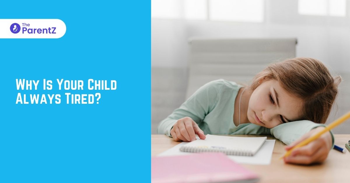 Why Is Your Child Always Tired?