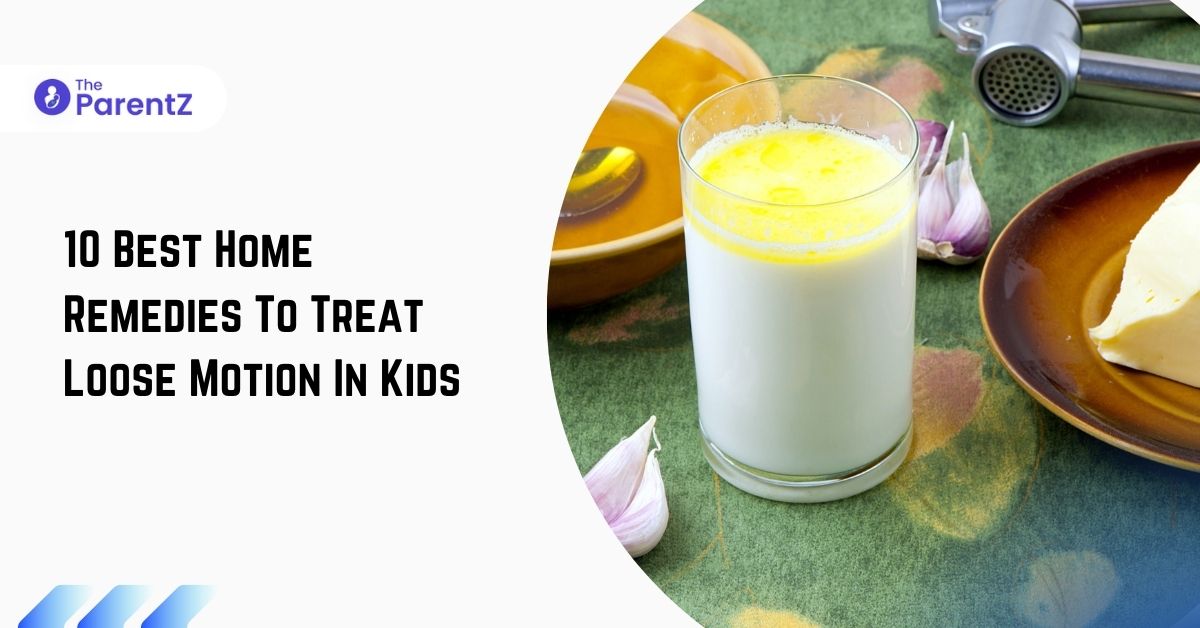 10-best-home-remedies-to-treat-loose-motion-in-kids-the-parentz