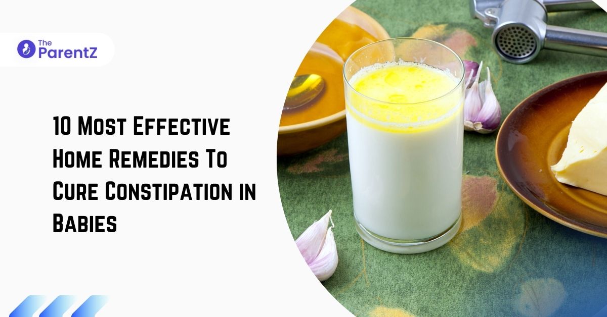 10 Most Effective Home Remedies To Cure Constipation in Babies