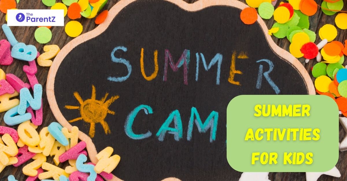 Summer Activities for Kids | Activities Ideas for your Kids