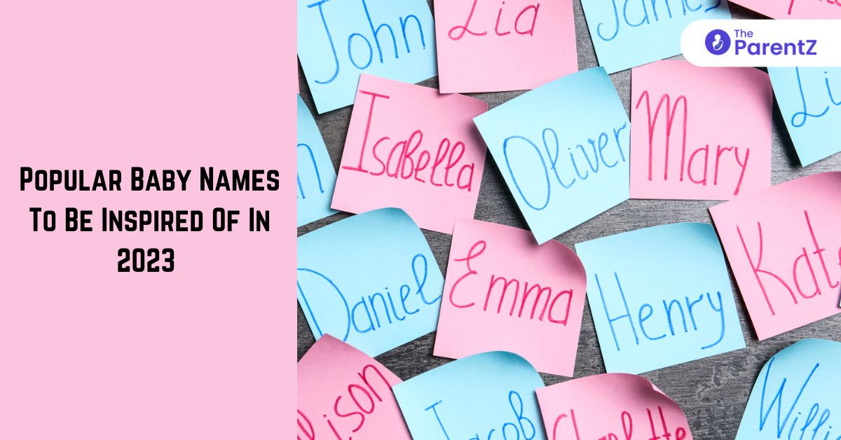 popular-baby-names-to-be-inspired-of-in-2023-the-parentz