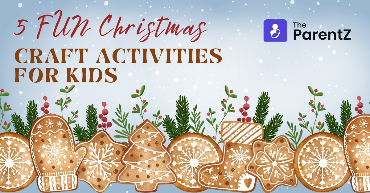 5 Fun Christmas Craft Activities For Kids