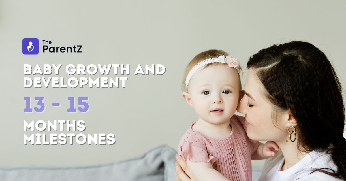 Baby Growth And Development 13- 15 Month Milestones