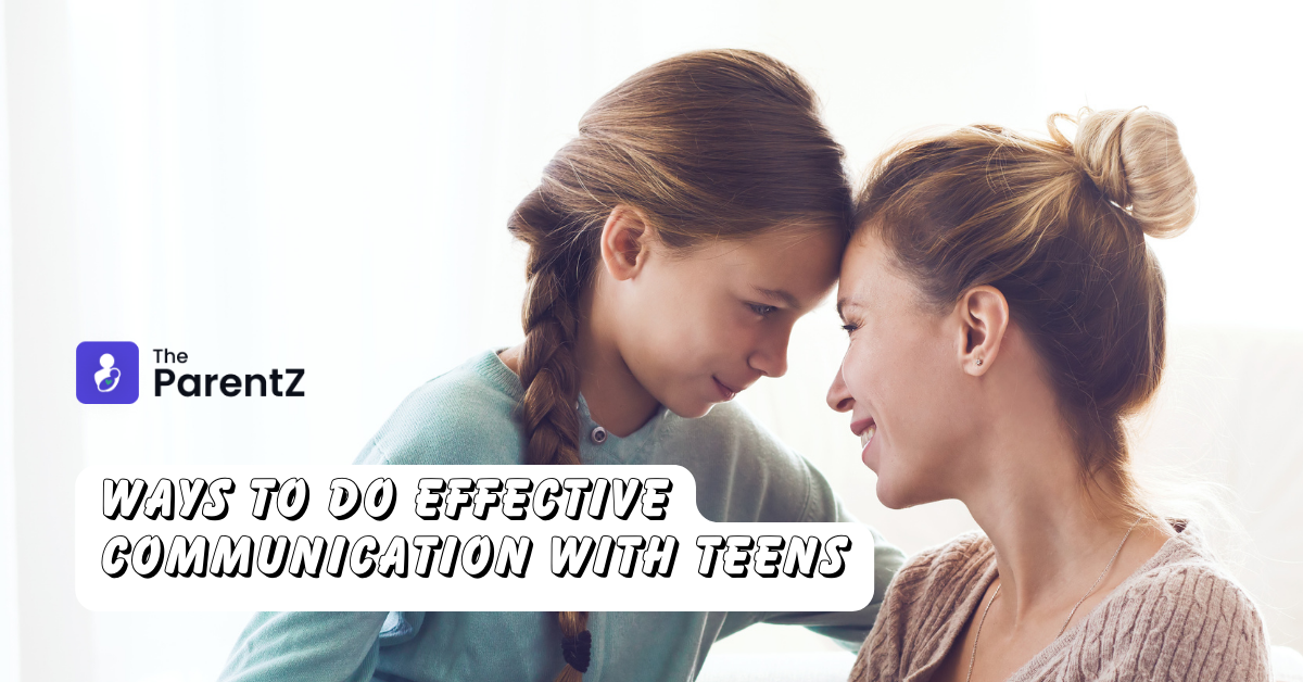 Ways to do Effective Communication with Teens