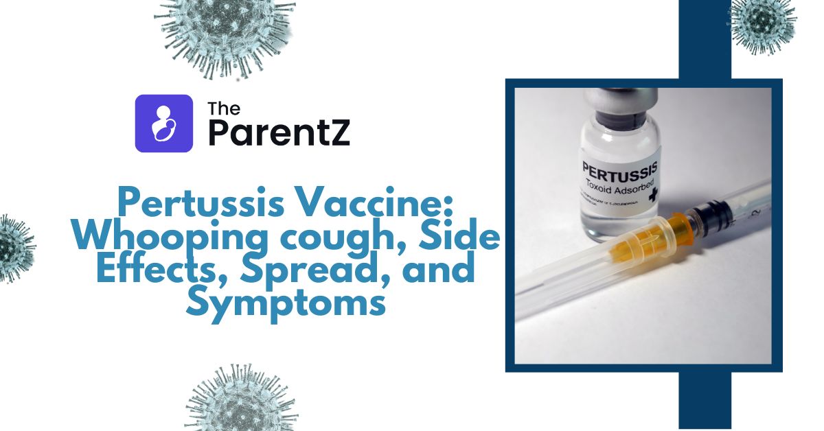 pertussis-vaccine-whooping-cough-side-effects-spread-and-symptoms