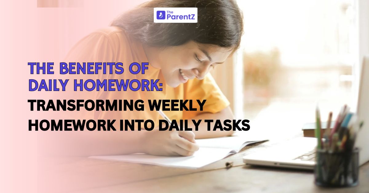 The Benefits of Daily Homework: Transforming Weekly Homework into Daily Tasks