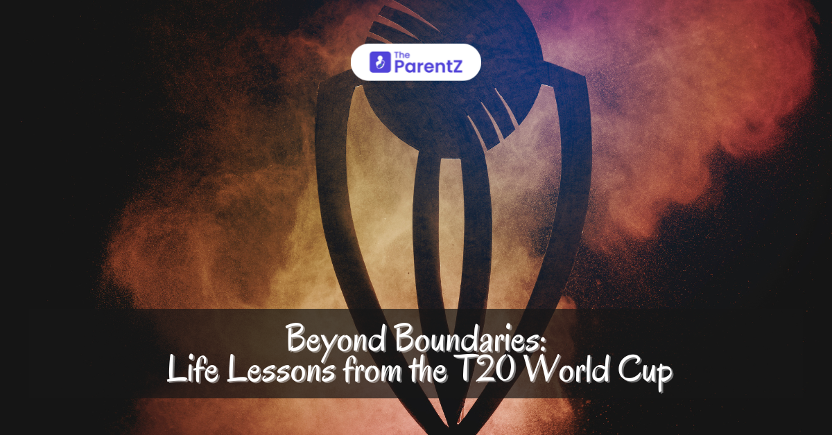 Beyond Boundaries: Life Lessons from the T20 World Cup