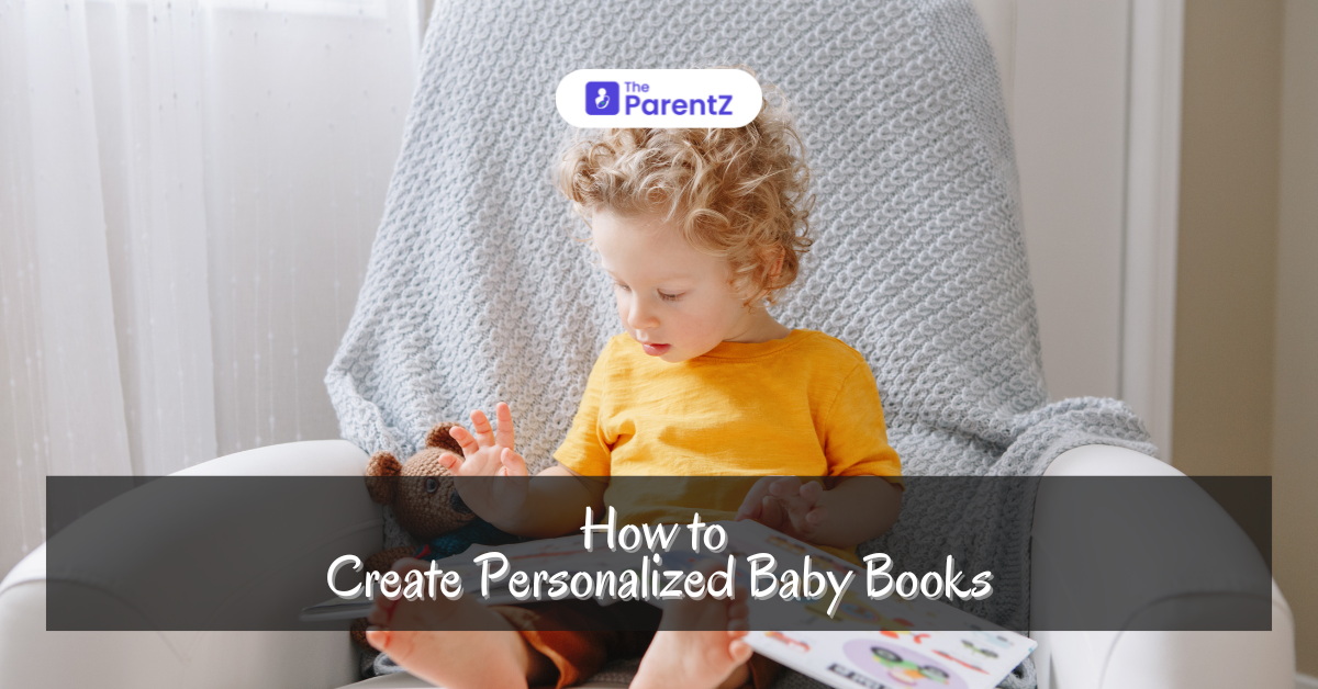 How to Create Personalized Baby Books