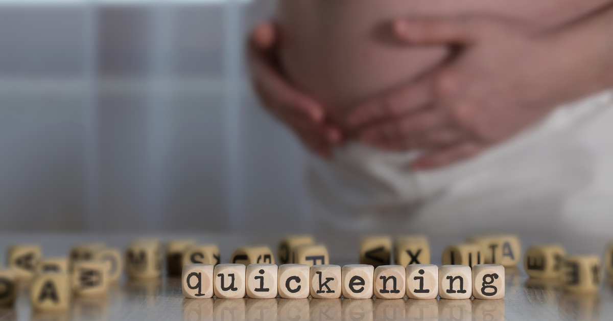 Quickening in Pregnancy: When Can You Feel Baby Move and Kick?