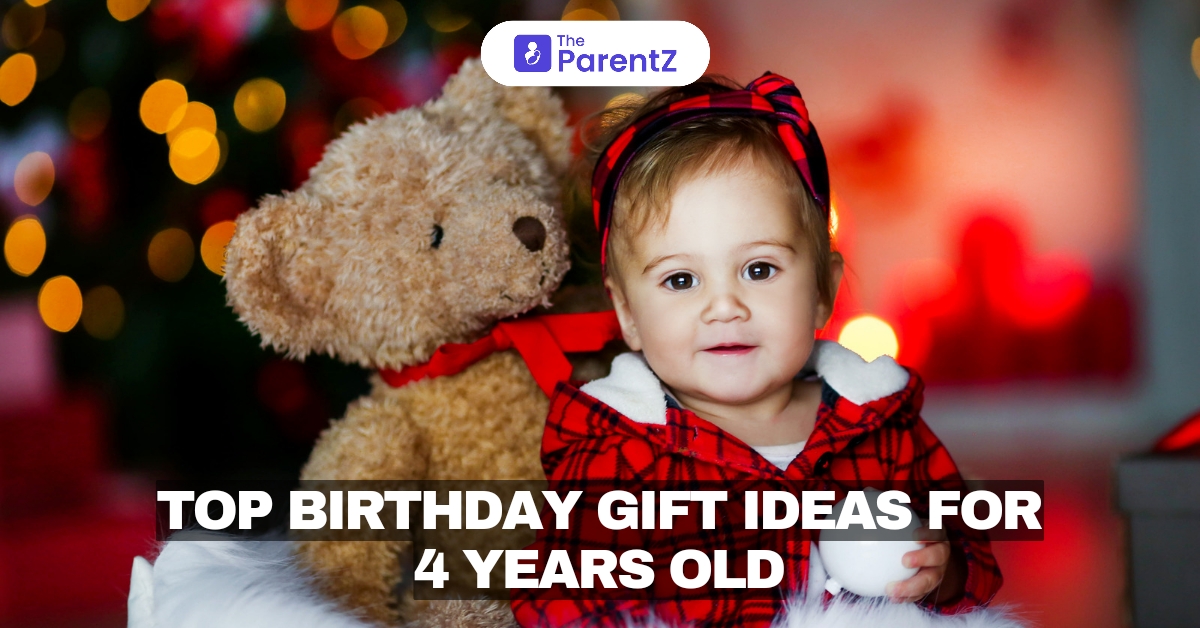 Top Birthday Gift Ideas For 4 Years Old