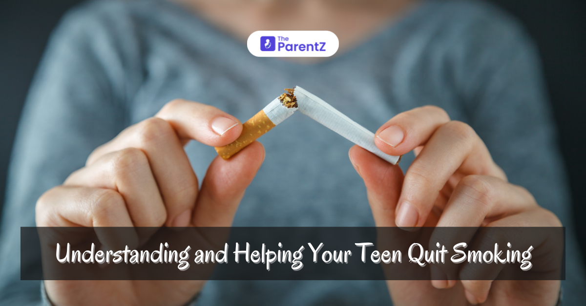 Understanding and Helping Your Teen Quit Smoking